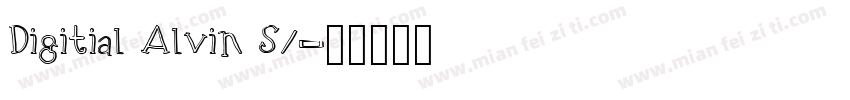 Digitial Alvin S1字体转换